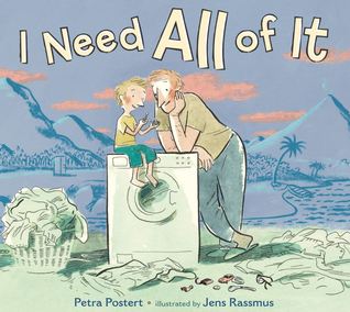 I Need All of It tells a story of a boy and his treasures.