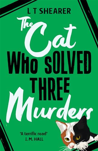 Green front cover of The Cat Who Solved Three Murders with a calico cat on the bottom right hand side